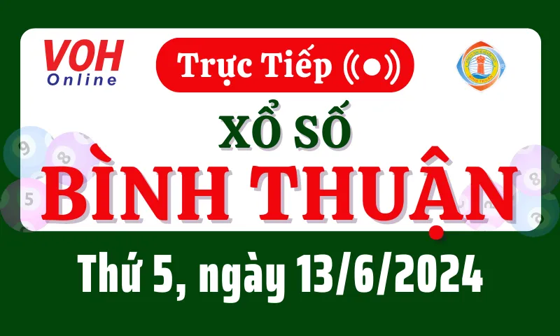 KQXS Bình Thuận 313： Xem ngay kết quả đầy đủ