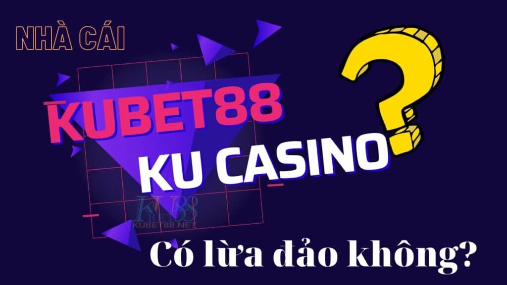 ku999 có uy tín không? (Đánh giá chi tiết từ người chơi thực tế)